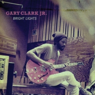 Gary Clark Jr. — Bright Lights cover artwork