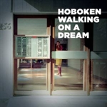 Hoboken — Walking On A Dream cover artwork