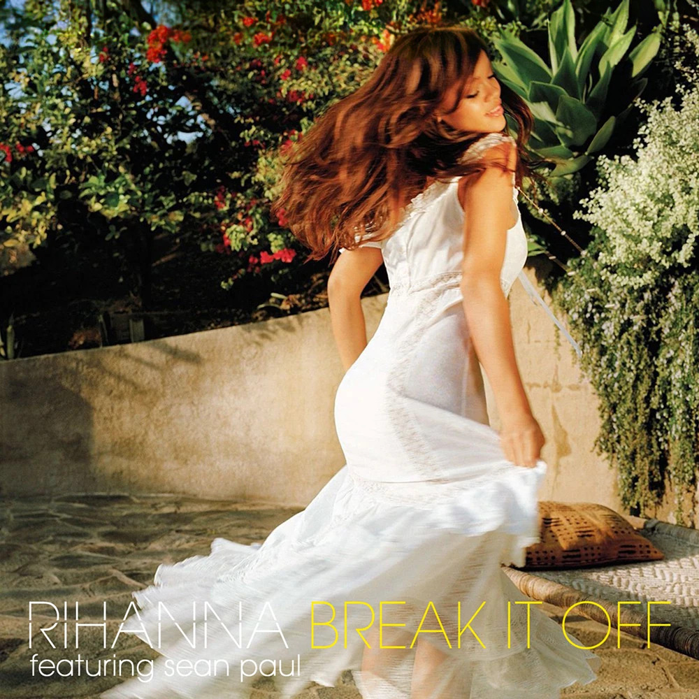Rihanna featuring Sean Paul — Break It Off cover artwork