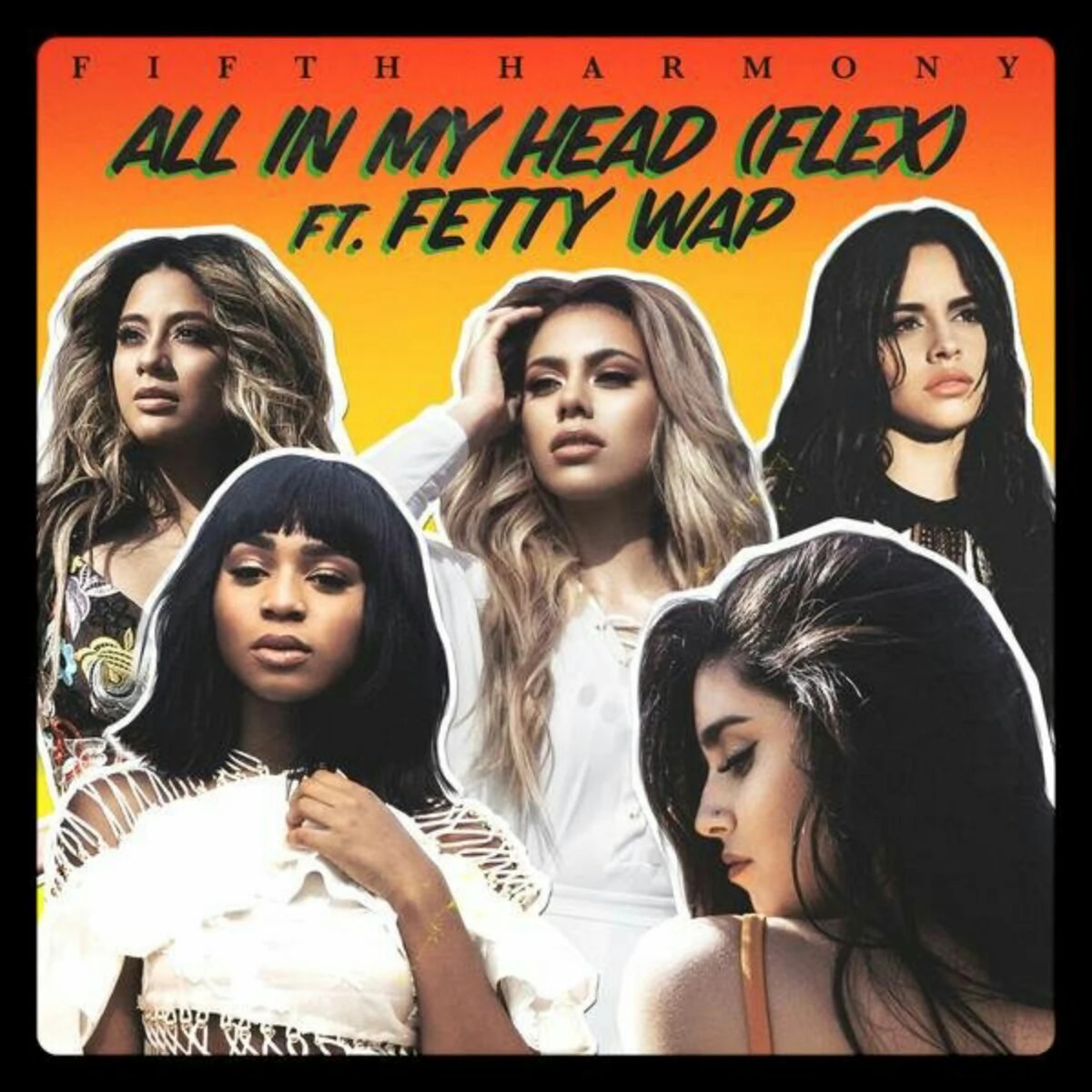 Fifth Harmony featuring Fetty Wap — All In My Head (Flex) cover artwork