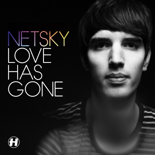 Netsky — Love Has Gone cover artwork
