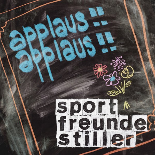 Sportfreunde Stiller — Applaus!! Applaus!! cover artwork