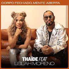 Thaide featuring Leilah Moreno — Corpo Fechado, Mente Aberta (Ao Vivo) cover artwork