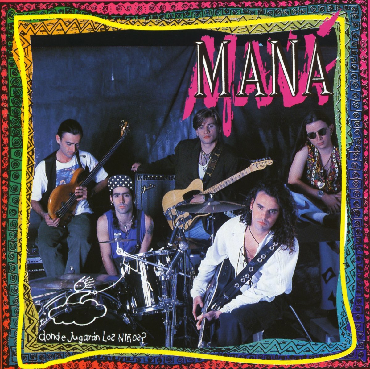 Maná — ¿Dónde Jugarán los Niños? cover artwork