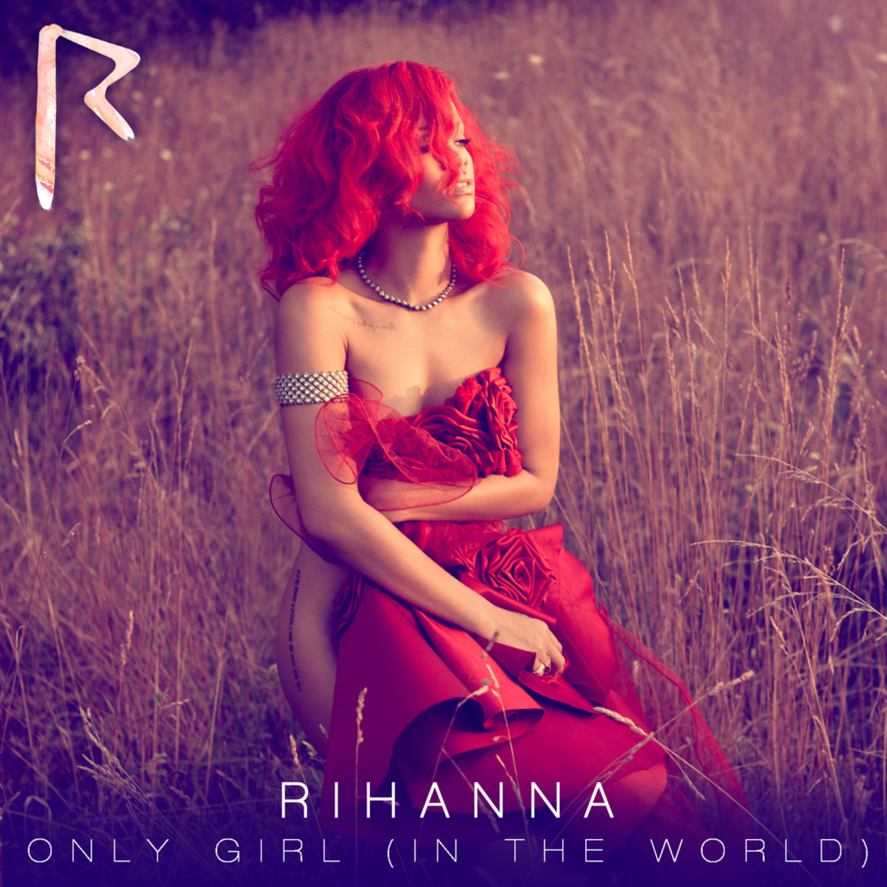 Rihanna — Only Girl (In The World) cover artwork