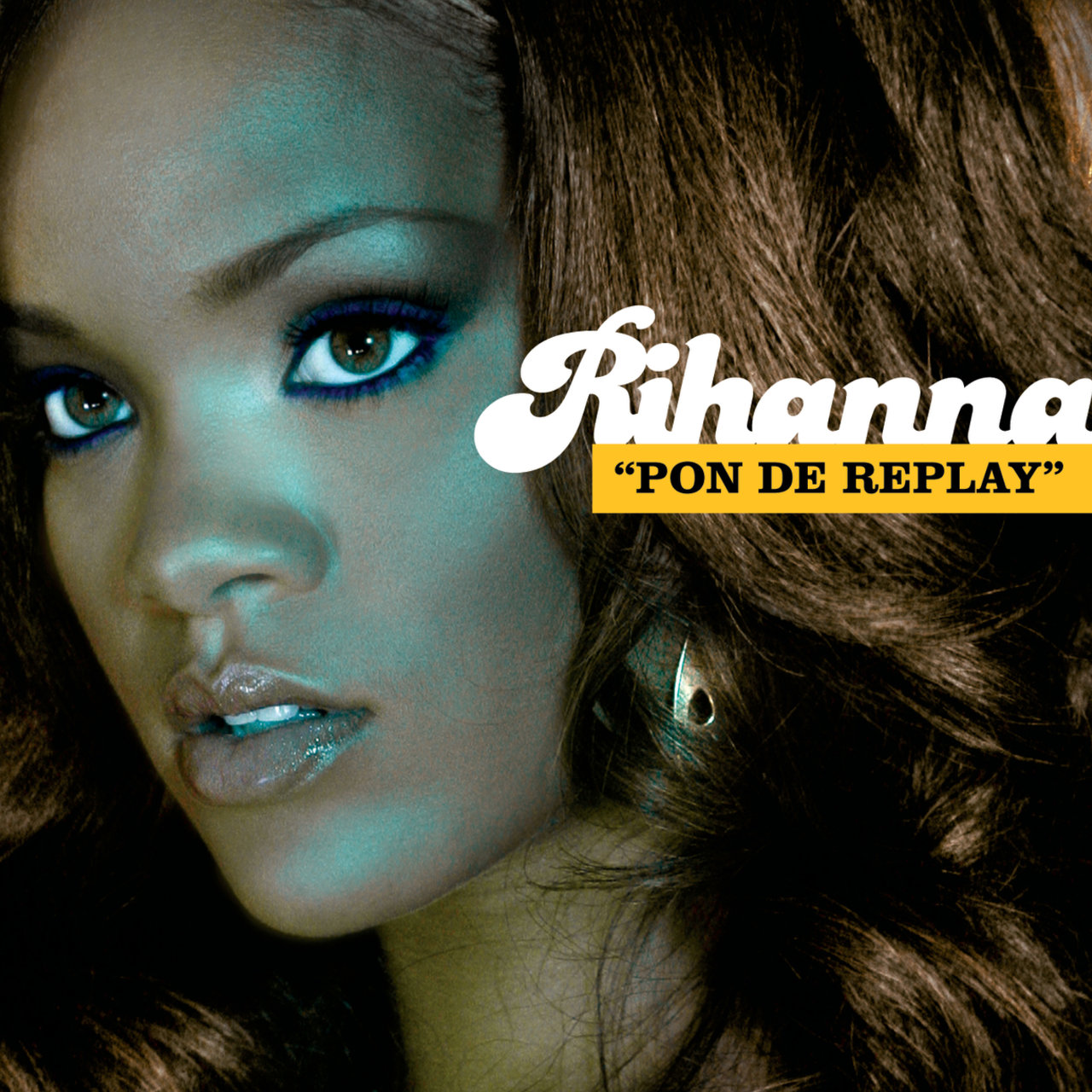 Rihanna — Pon de Replay cover artwork
