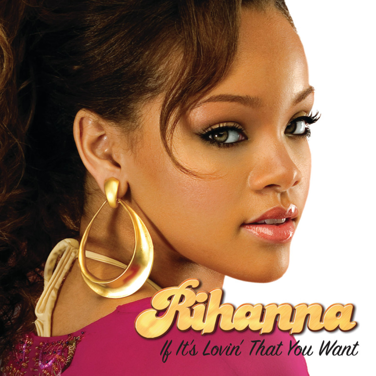 Rihanna — If It's Lovin' That You Want cover artwork