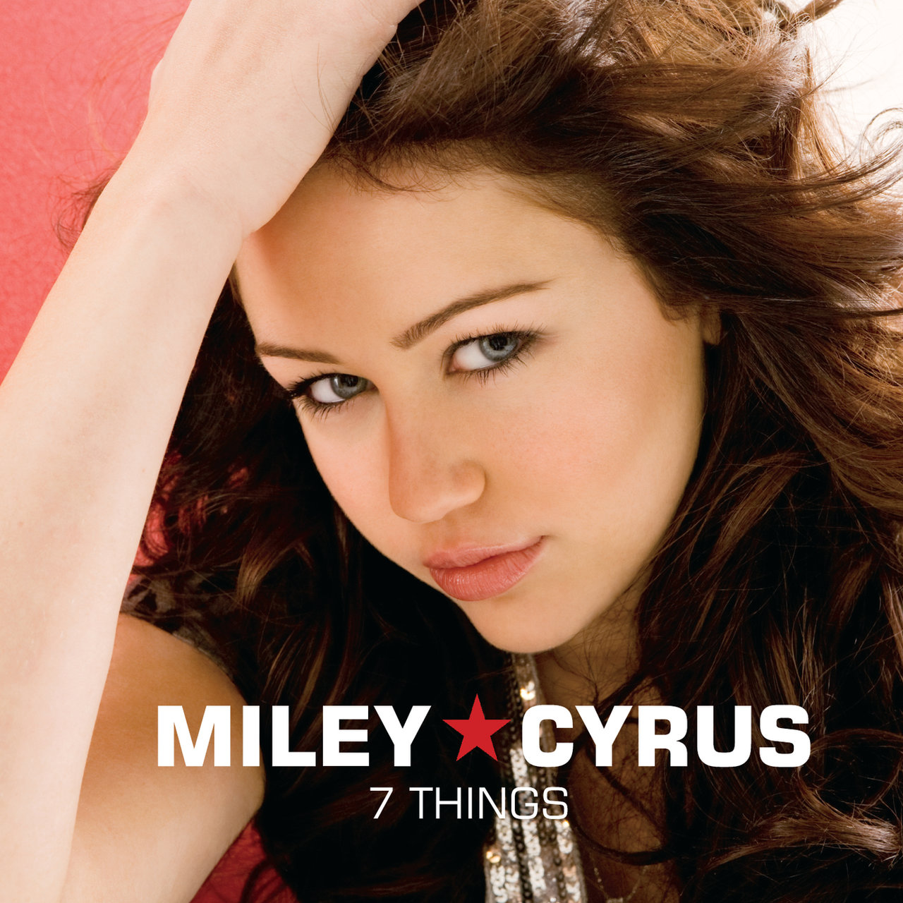 Miley Cyrus — 7 Things cover artwork