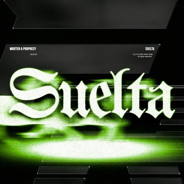 MORTEN & Prophecy — Suelta cover artwork
