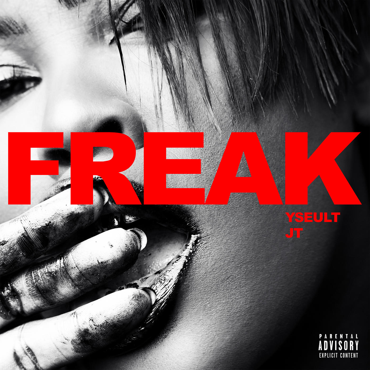 Yseult featuring JT — Freak cover artwork
