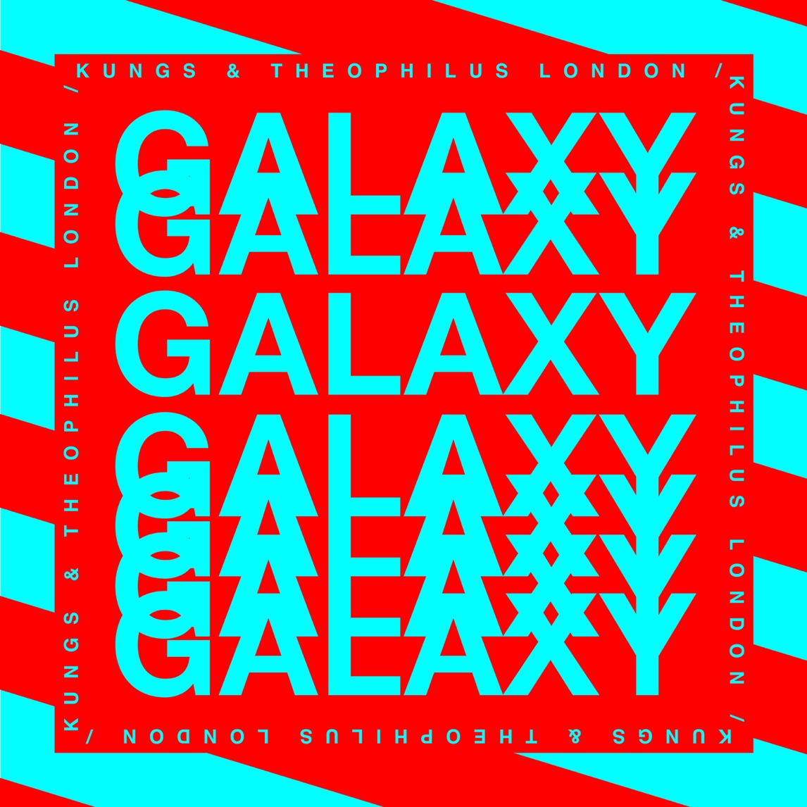 Kungs & Theophilus London — Galaxy cover artwork