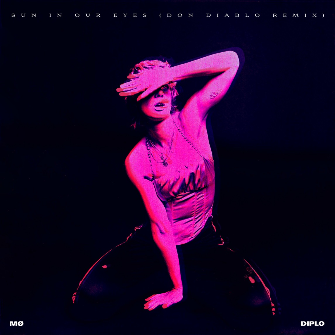 MØ & Diplo — Sun In Our Eyes (Don Diablo Remix) cover artwork