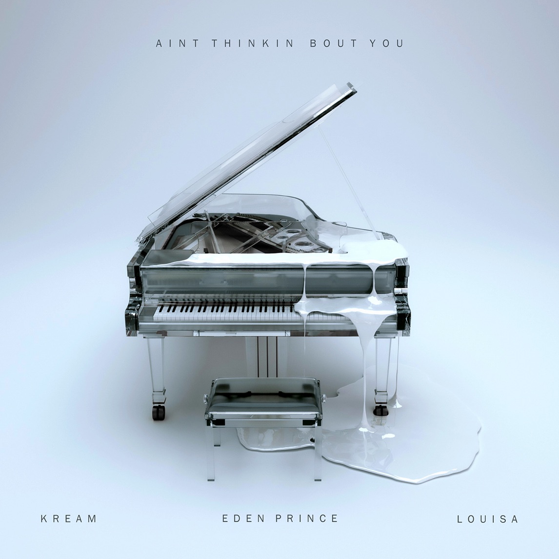 KREAM & Eden Prince featuring Louisa Johnson — Ain't Thinkin Bout You cover artwork