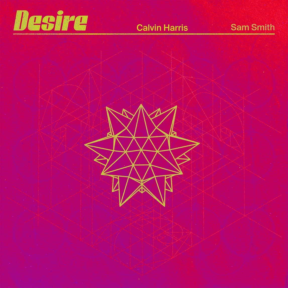Calvin Harris & Sam Smith — Desire cover artwork