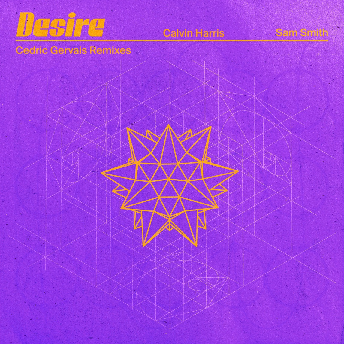 Calvin Harris & Sam Smith — Desire (Cedric Gervais Festival Mix) cover artwork