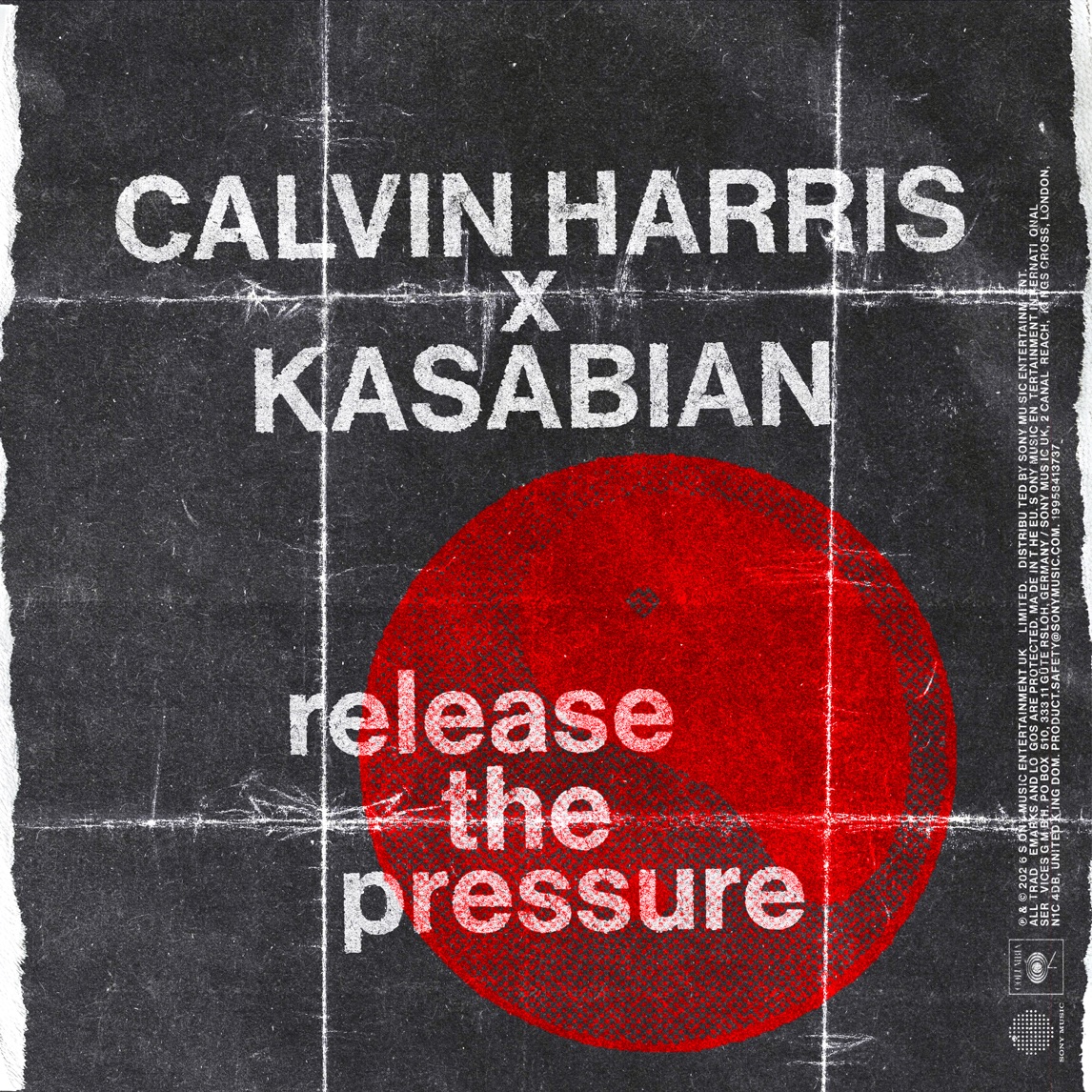 Calvin Harris & Kasabian — Release The Pressure cover artwork