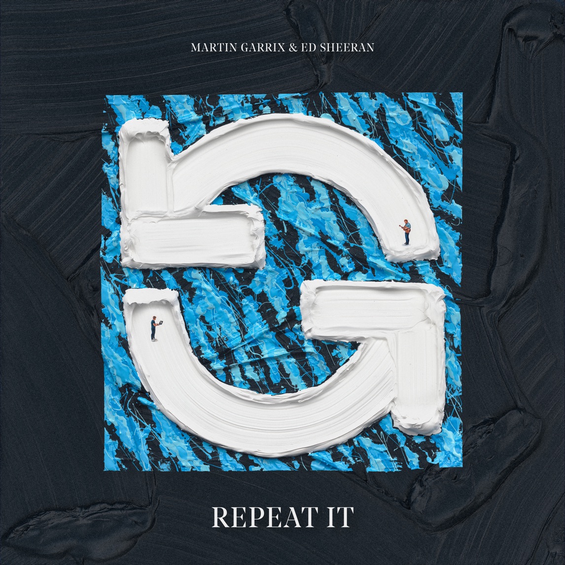 Martin Garrix & Ed Sheeran — Repeat It cover artwork