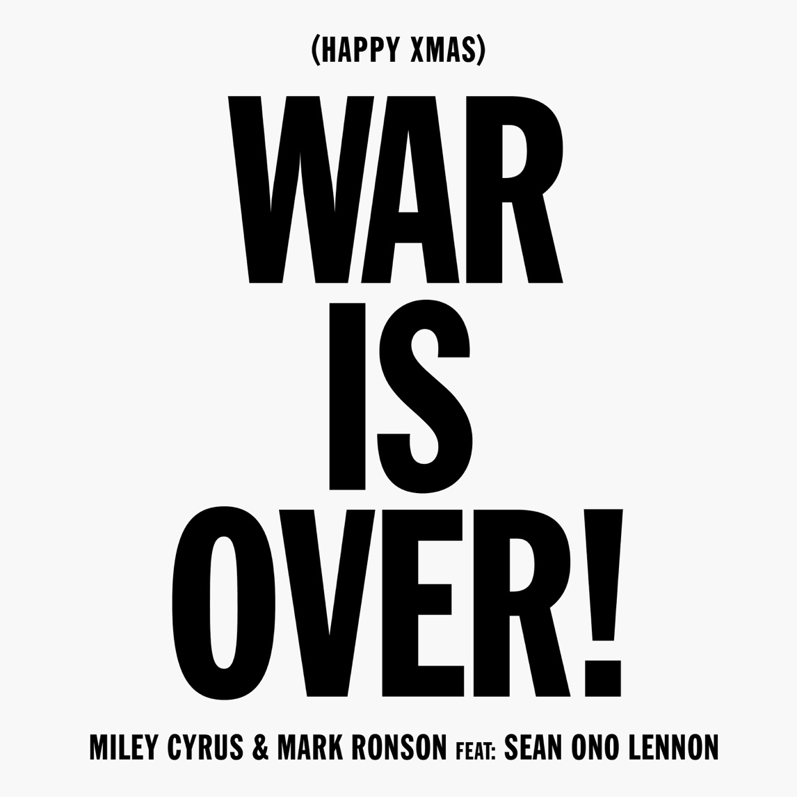 Miley Cyrus & Mark Ronson featuring Sean Ono Lennon — Happy Xmas (War Is Over) cover artwork
