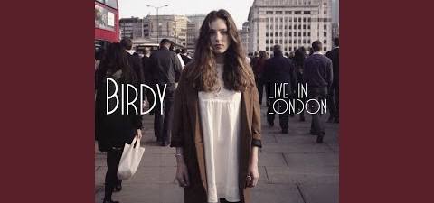 Birdy Live In London cover artwork