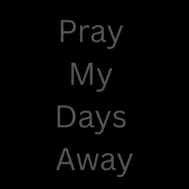 Thomas O. Pray My Days Away cover artwork
