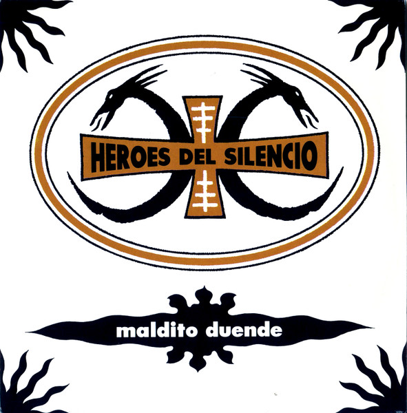 Héroes del Silencio — Maldito Duende cover artwork