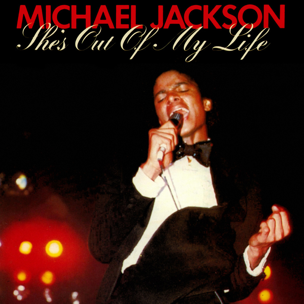 Michael Jackson — She's Out of My Life cover artwork