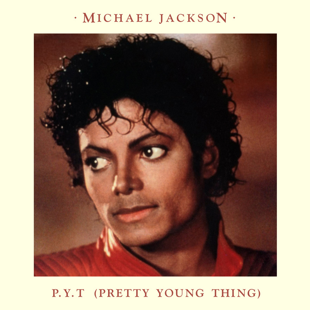Michael Jackson — P.Y.T. (Pretty Young Thing) cover artwork