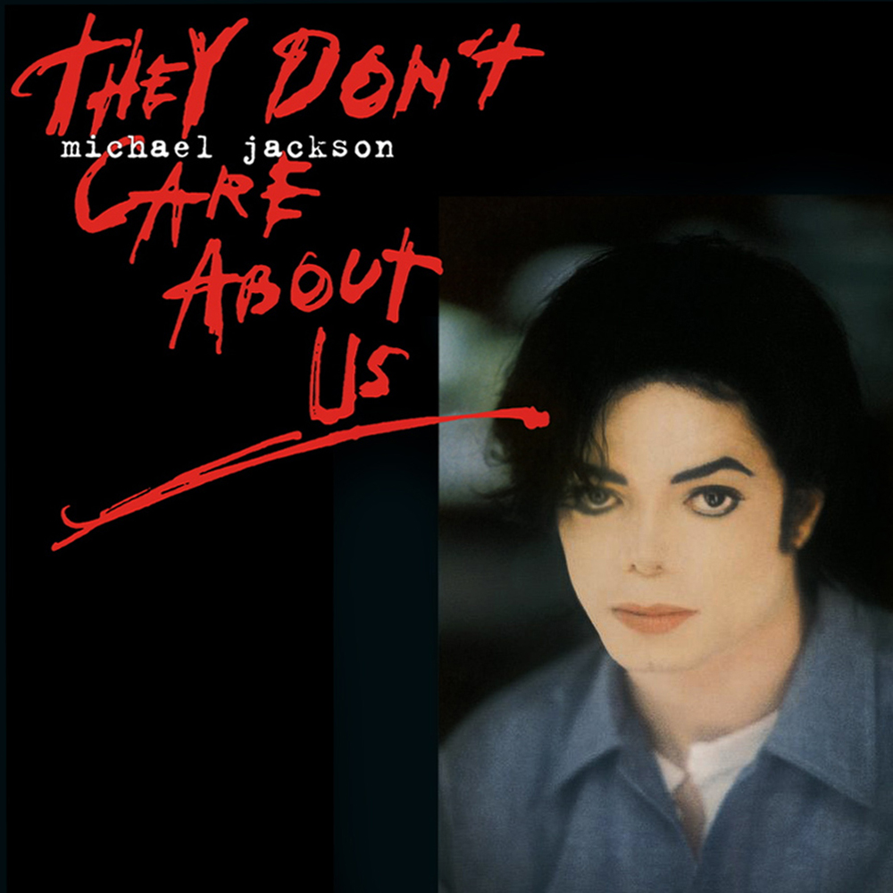 Michael Jackson — They Don't Care About Us cover artwork