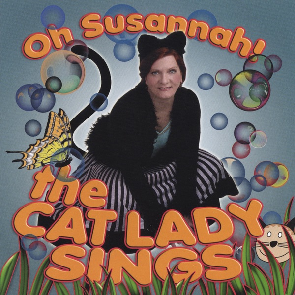 Oh Susannah — The Cat Lady Sings cover artwork