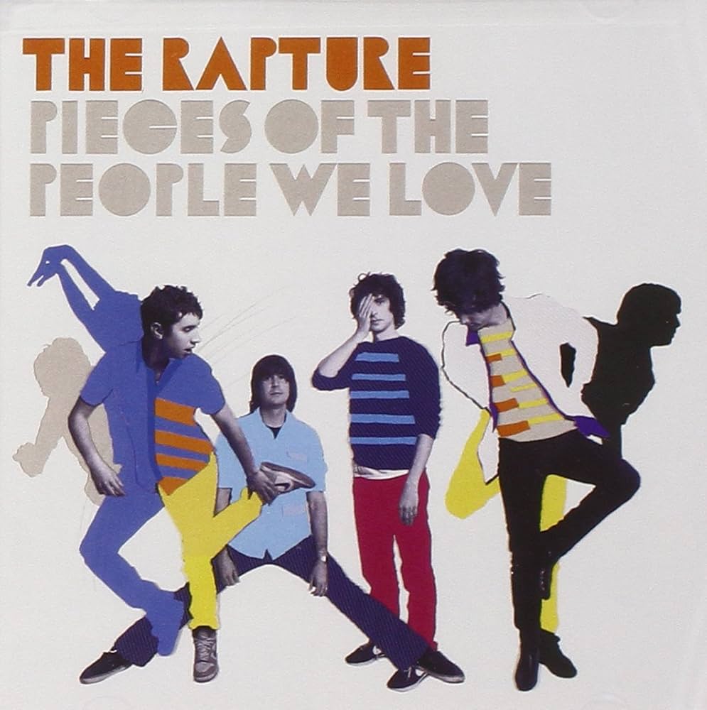The Rapture Pieces of the People We Love cover artwork