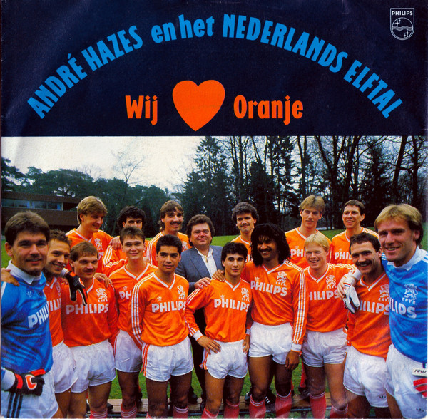 André Hazes featuring Het Nederlands Elftal — Wij Houden Van Oranje cover artwork
