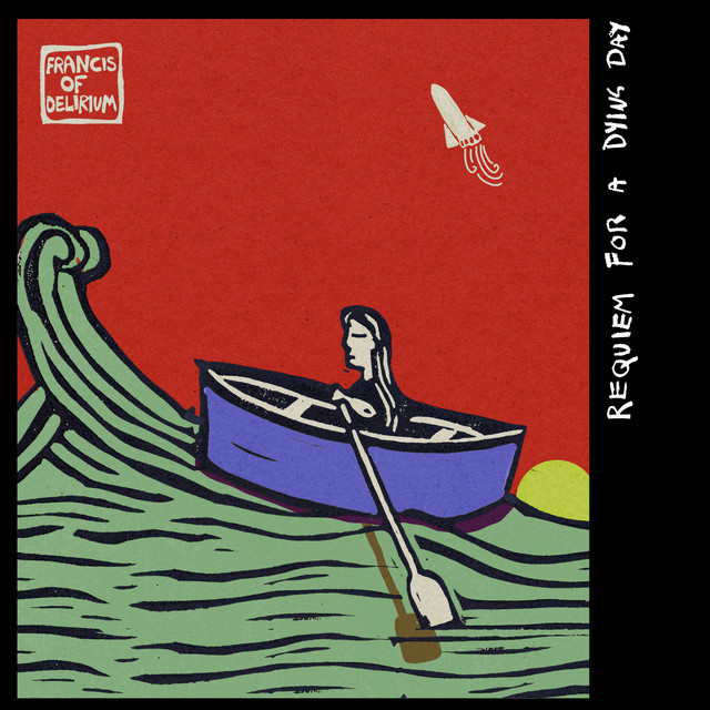 Francis of Delirium — Requiem for a Dying Day cover artwork