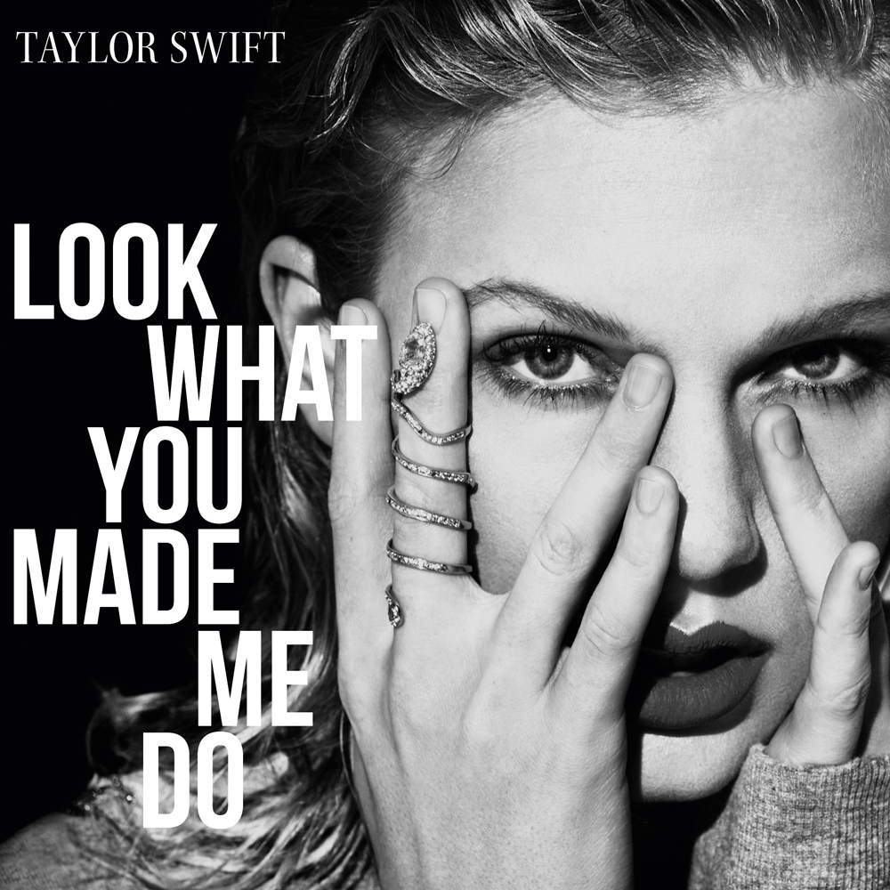 Taylor Swift — Look What You Made Me Do cover artwork