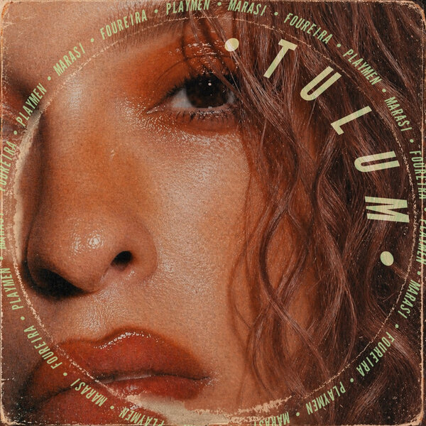 Playmen, Marasi, & Eleni Foureira — Tulum cover artwork