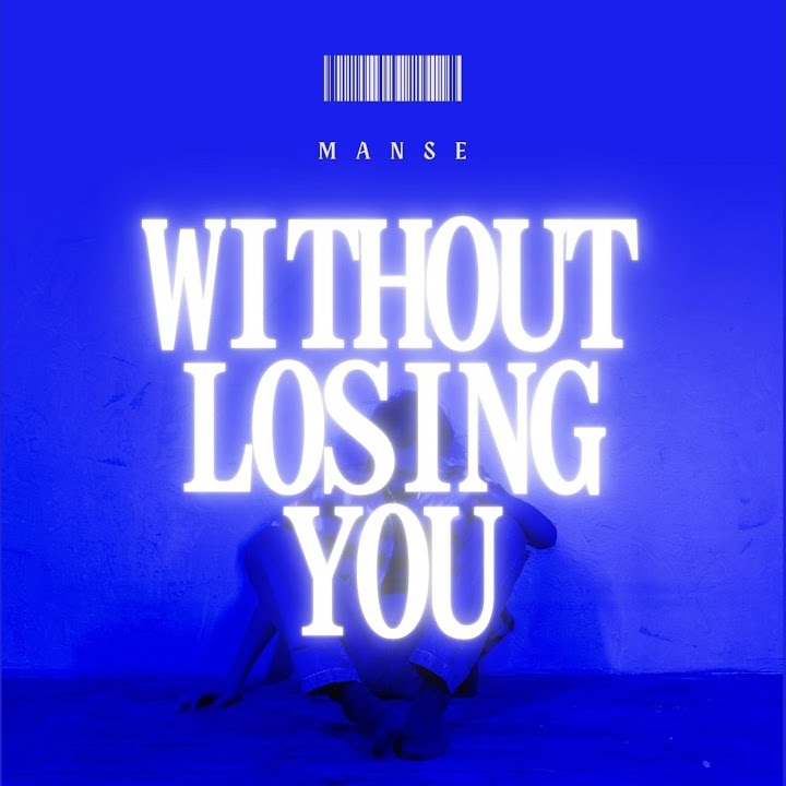 Manse — Without Losing You cover artwork