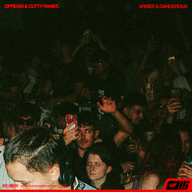Oppidan & Cutty Ranks — Armed &amp; Dangerous cover artwork