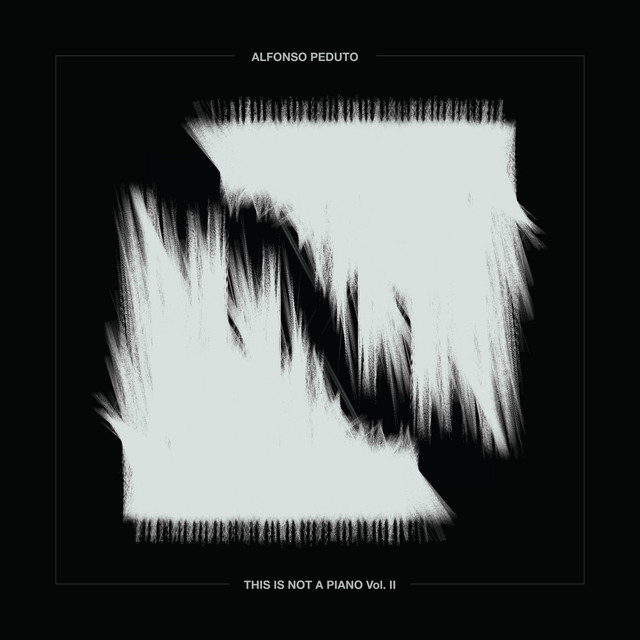 Alfonso Peduto — This is Not a Piano, Vol.2 cover artwork