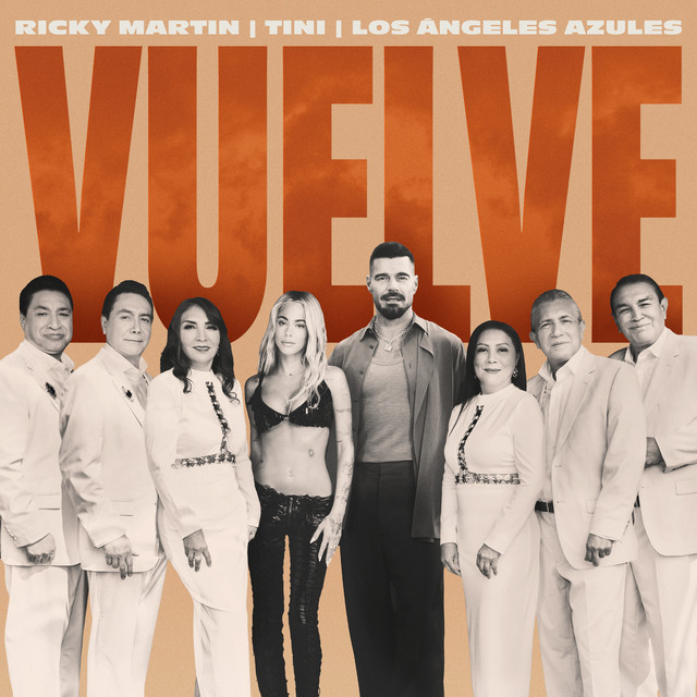 Ricky Martin, Los Ángeles Azules, & TINI — Vuelve cover artwork