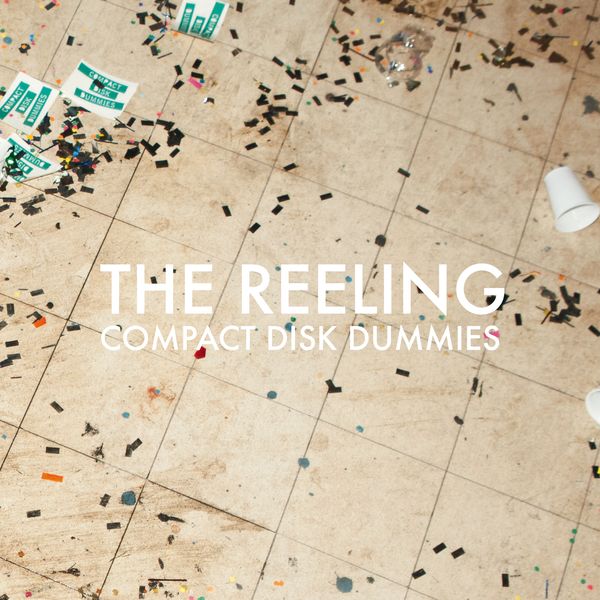 Compact Disk Dummies — The Reeling cover artwork