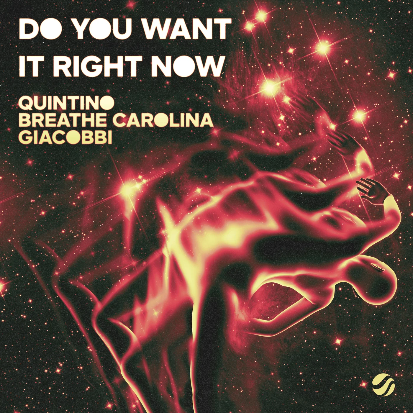 Quintino, Breathe Carolina, & GIACOBBI — Do You Want It Right Now cover artwork