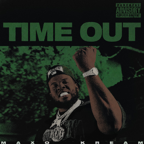 Maxo Kream — Time Out cover artwork