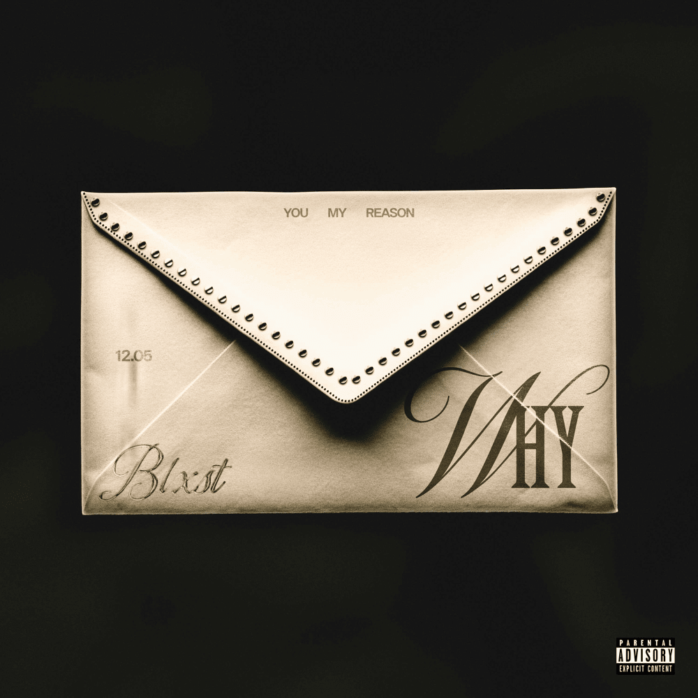 Blxst — Why cover artwork