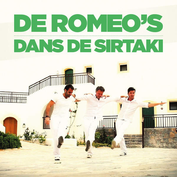De Romeo's — Dans De Sirtaki cover artwork