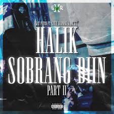 Gat Punch, Louie Grammz, & Mi'Kel — Halik Sobrang Diin pt.2 cover artwork