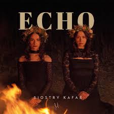 Siostry Kafar — ECHO cover artwork