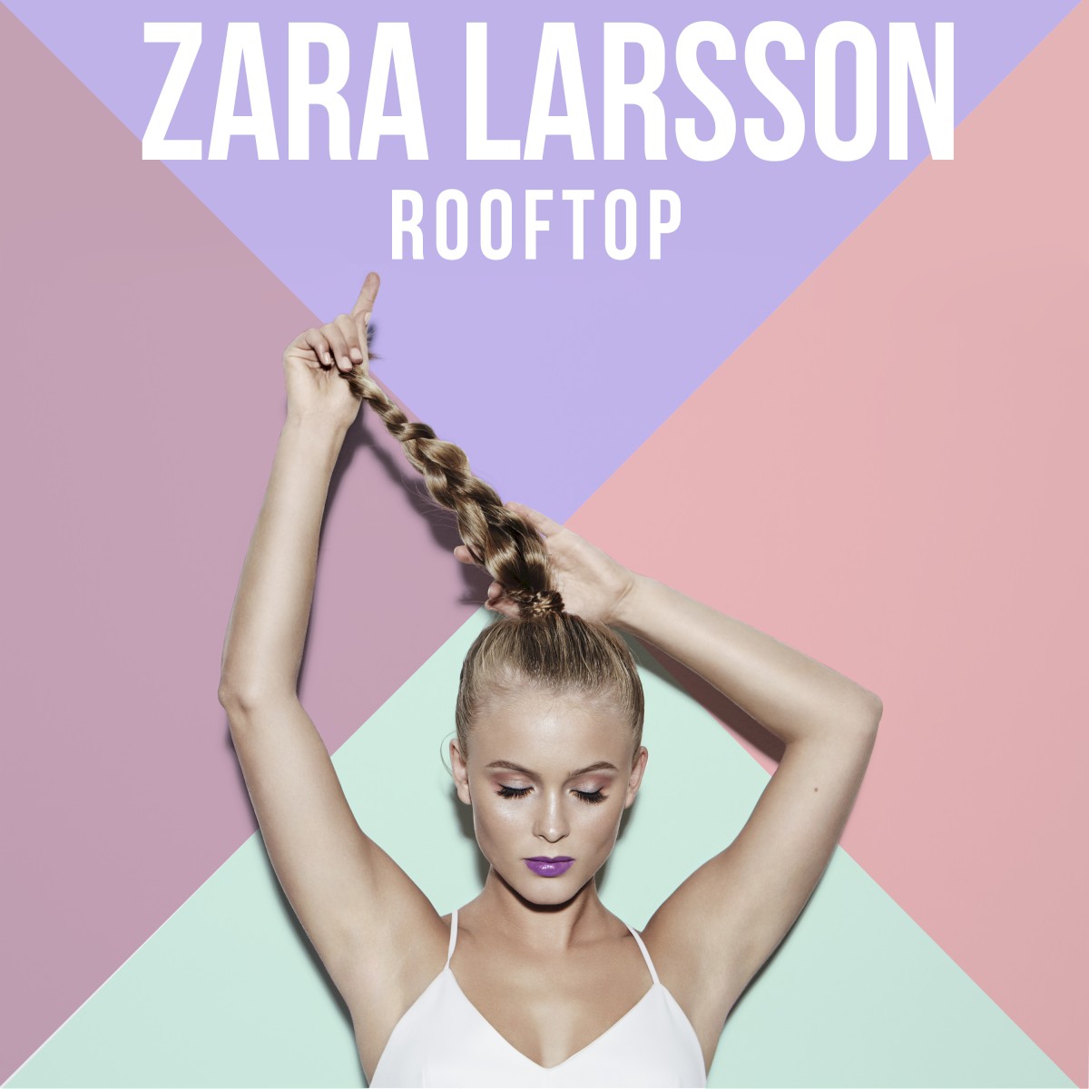 Zara Larsson — Rooftop cover artwork