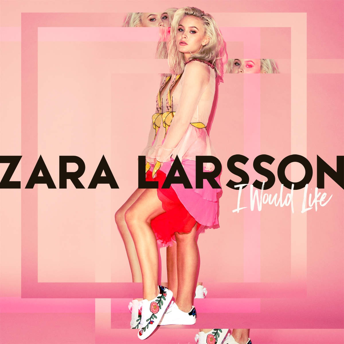 Zara Larsson — I Would Like cover artwork