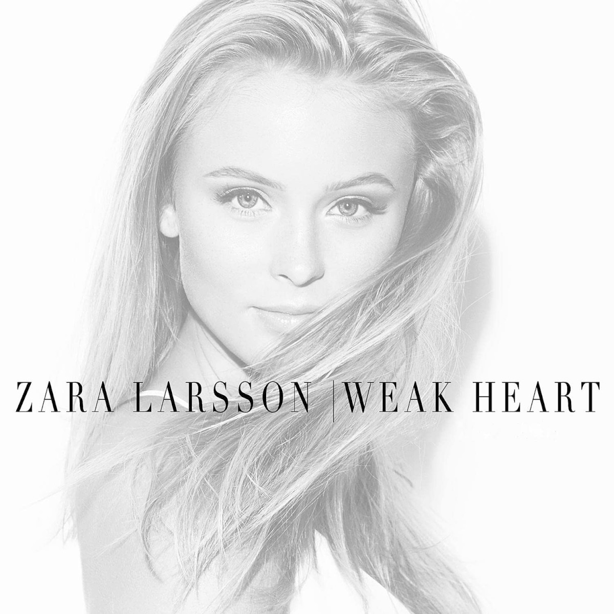 Zara Larsson — Weak Heart cover artwork