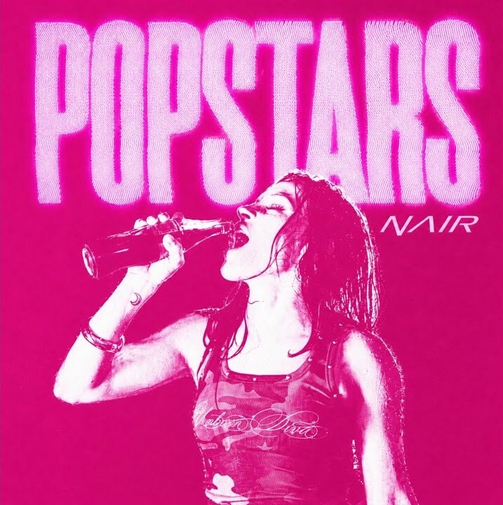 NAIR — Popstars cover artwork