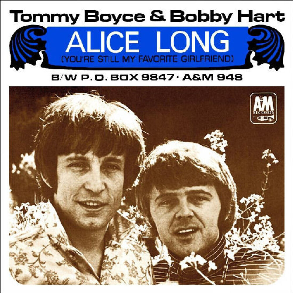 Tommy Boyce &amp; Bobby Hart — Alice Long (You're Still My Favorite Girlfriend) cover artwork